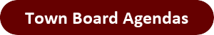 Town Board Agendas